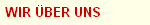 WIR �BER UNS